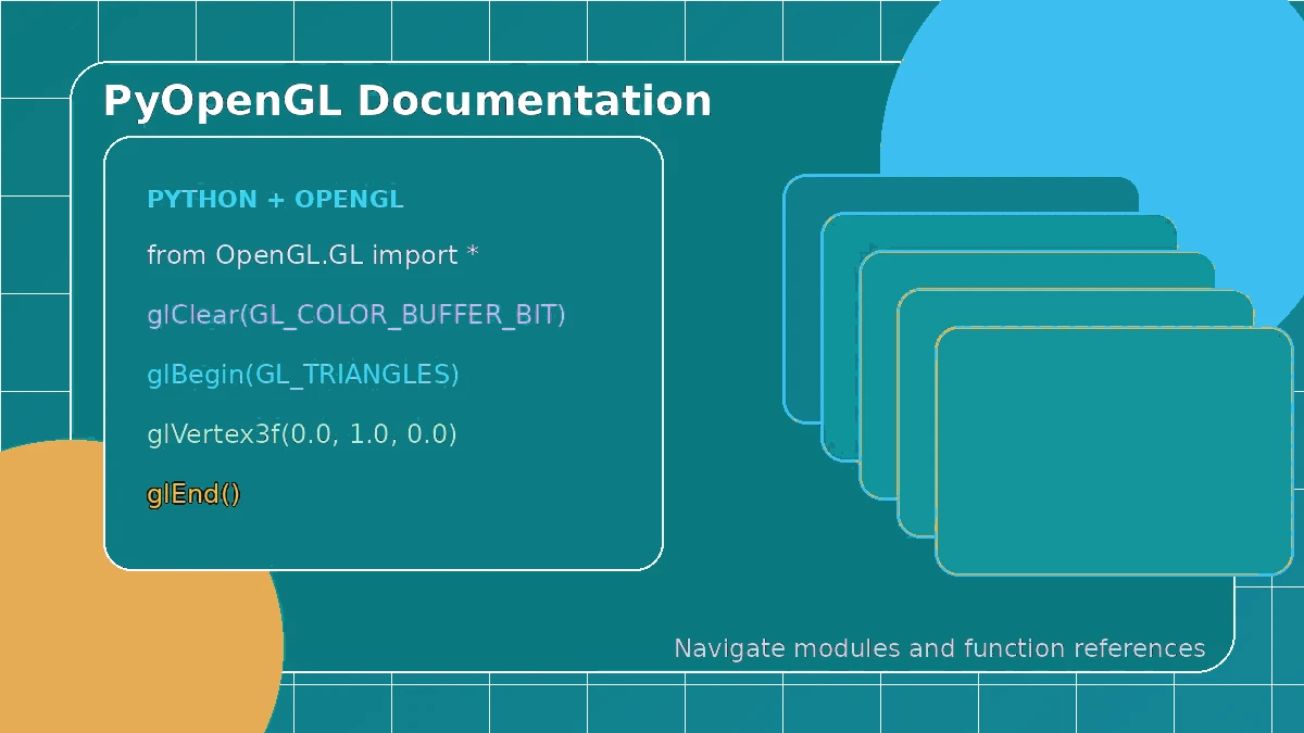 How to Use PyOpenGL Documentation Effectively